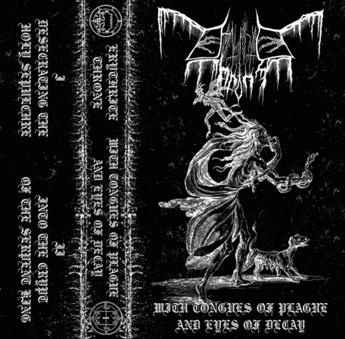 Erythrite Throne : With Tongues of Plague and Eyes of Decay
